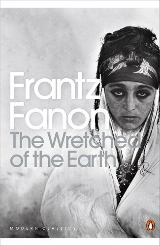 Frantz Fanon - The Wretched of the Earth (Penguin Modern Classics) - Preis vom 10.10.2026 11:48:34 h