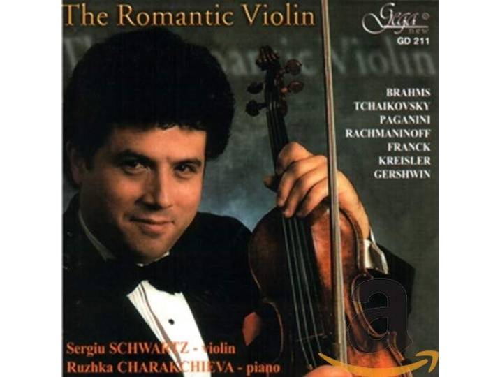 Sergiu Schwartz - Romantic Violin, The