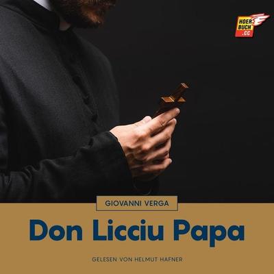 Don Licciu Papa - Giovanni Verga, Audio, 9783991483816