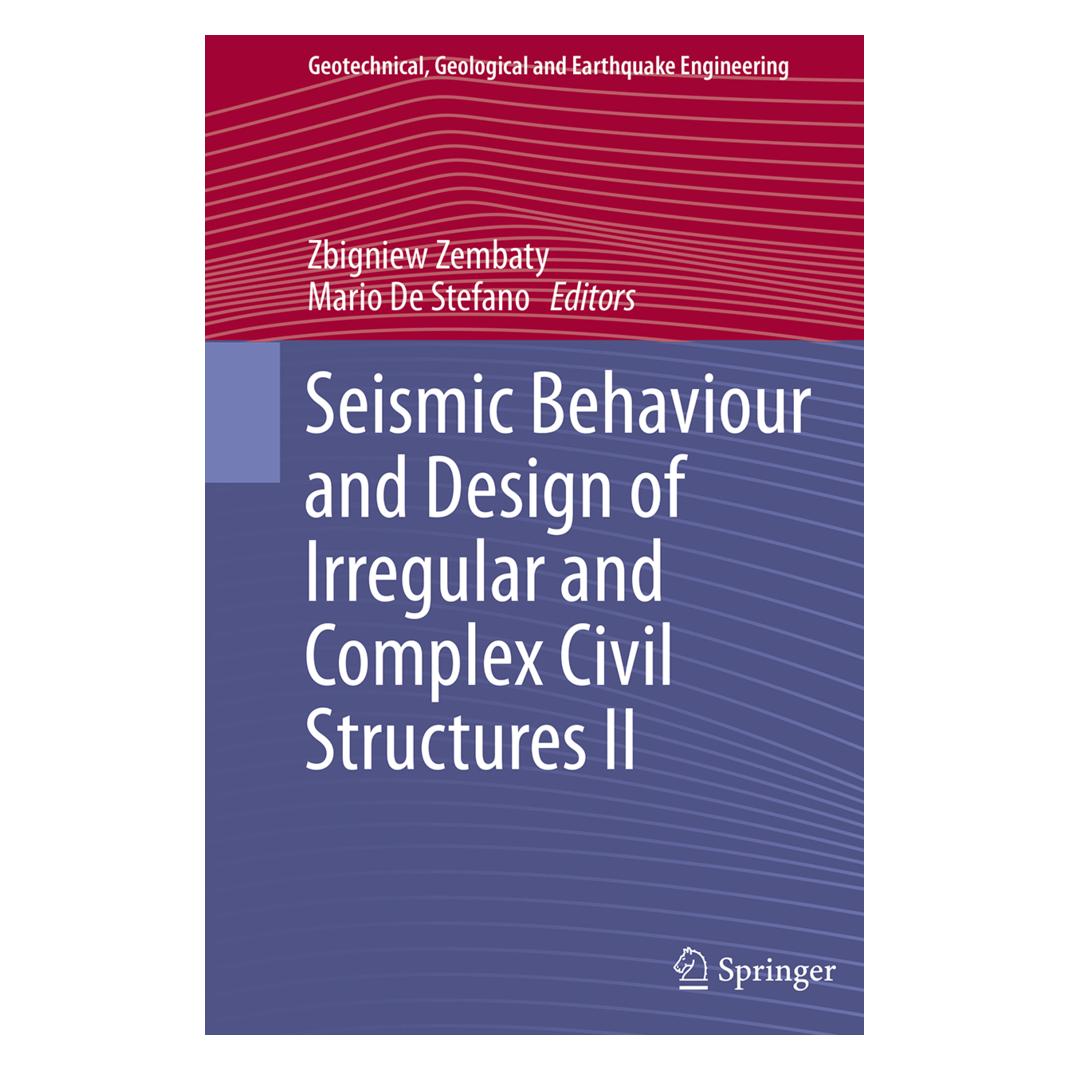 Springer Seismic Behaviour and Design of Irregular and Complex Civil Structures II (Englisch, Softcover, Mario De Stefano, Zbigniew Zembaty) (55949939)