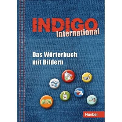 INDIGO international, Taschenbuch von Ute Wetter,Karl Fedke, Hueber, 978-3-19-639597-6