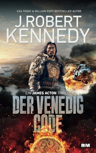 Kennedy, J. Robert - Der Venedig Code (James Acton Thriller, Band 8) - Preis vom 16.10.2026 11:41:07 h