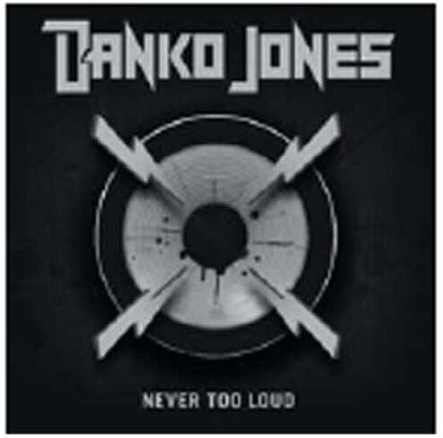 Danko Jones - Never Too Loud - Preis vom 14.10.2026 23:07:16 h