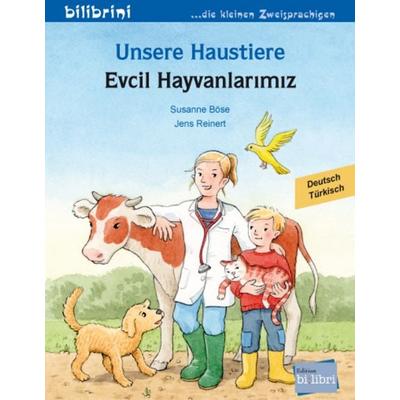 Unsere Haustiere (Deutsch-Türkisch), Taschenbuch von Susanne Böse, Bilibri, 978-3-695-05348-3