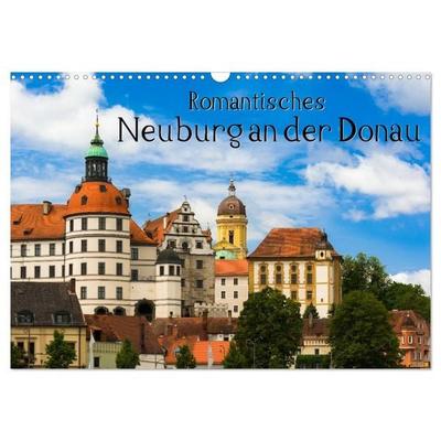 Romantisches Neuburg an der Donau (Wandkalender 2027 DIN A3 quer), CALVENDO Monatskalender