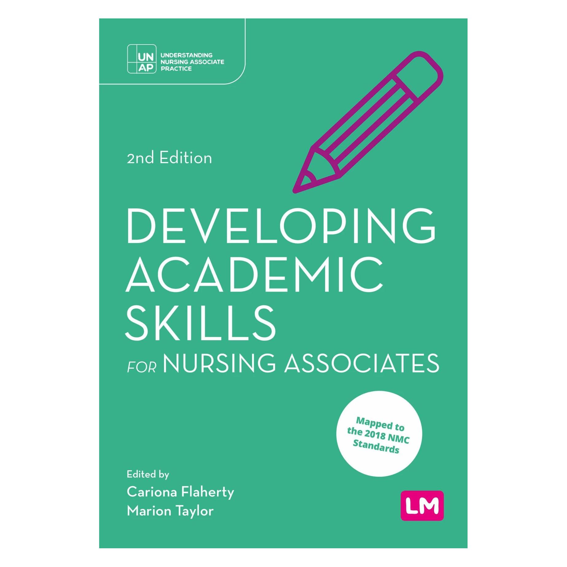 Sage Publications Developing Academic Skills for Nursing Associates (Englisch, Cariona Flaherty, Marion Taylor) (42943342)