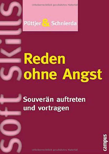 Christian Püttjer - Reden ohne Angst: Souverän auftreten und vortragen - Preis vom 16.10.2026 11:41:07 h
