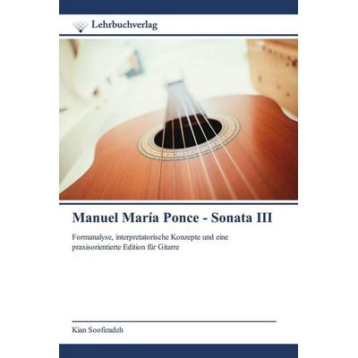 Manuel María Ponce - Sonata III -