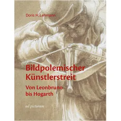 Bildpolemischer Knstlerstreit, Fachbücher von Doris H. Lehmann