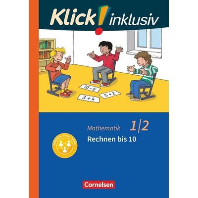 Klick! inklusiv - Mathematik, Grundschule / Förderschule - Themenhefte für Lernende mit Förderbedarf - 1./2. Schuljahr, Taschenbuch von Petra
