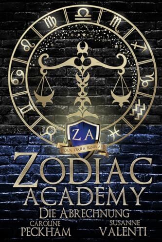 Caroline Peckham - Zodiac Academy 3: Die Abrechnung (Zodiac Academy (Deutsche Ausgabe), Band 3) - Preis vom 19.10.2026 19:33:35 h