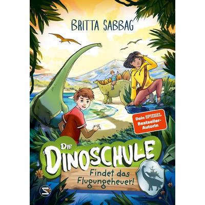 Die Dinoschule – Findet das Flugungeheuer! (Band 3), Gebundene Ausgabe von Britta Sabbag, Schneiderbuch, 978-3-505-15091-3