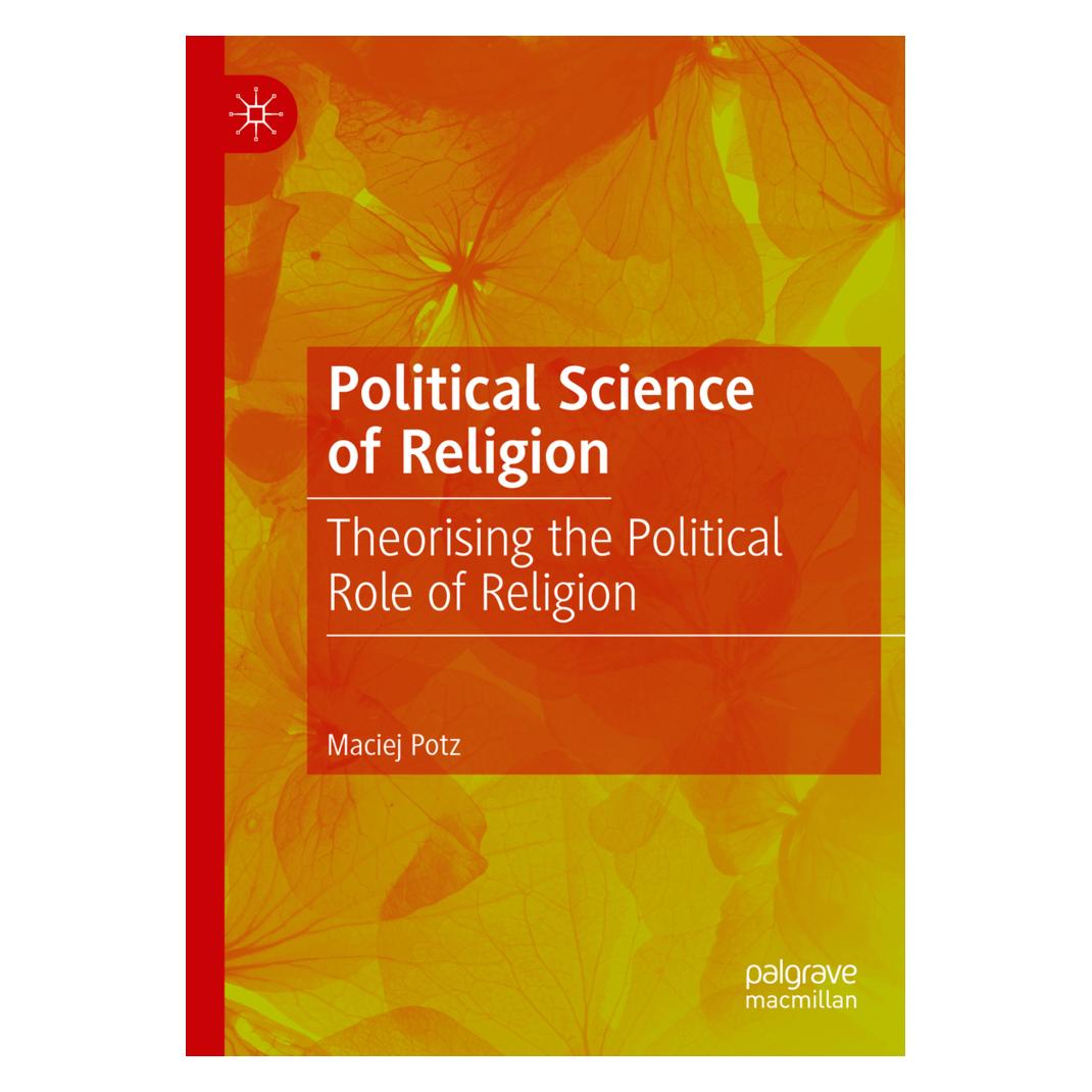 Springer Political Science of Religion (Englisch, Softcover, Maciej Potz) (56157841)