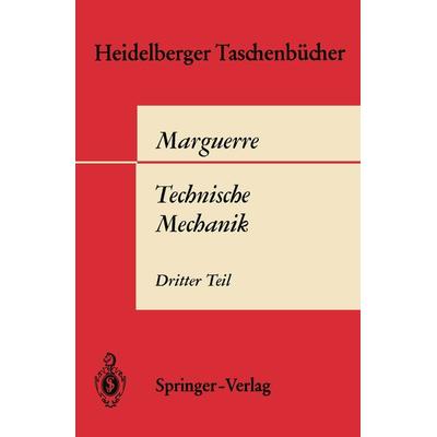 Technische Mechanik, Taschenbuch von K. Marguerre, Springer Berlin, 978-3-540-04173-3