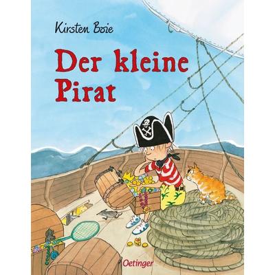 Der kleine Pirat, Gebundene Ausgabe von Kirsten Boie, Verlag Friedrich Oetinger GmbH