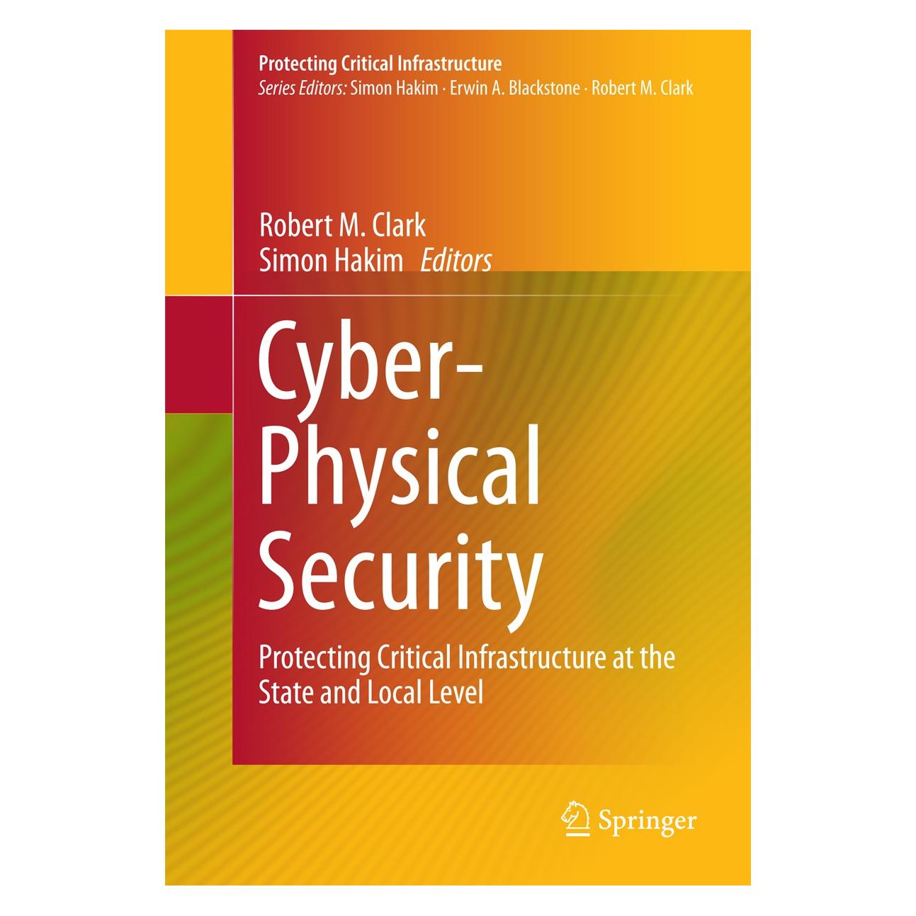 Springer Cyber-Physical Security (9783319328225)