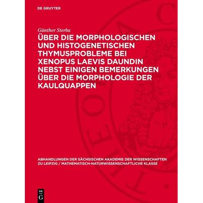 Über die Morphologischen und histogenetischen Thymusprobleme bei Xenopus Laevis Daundin nebst einigen Bemerkungen über die Morphologie der