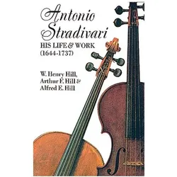 Antonio Stradivari Rev/E 2/E, Sachbücher von W. H. Davis Hill, Henry Hill