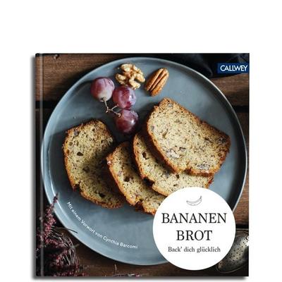 Bananenbrot, Gebundene Ausgabe von , Callwey, 978-3-7667-2511-0