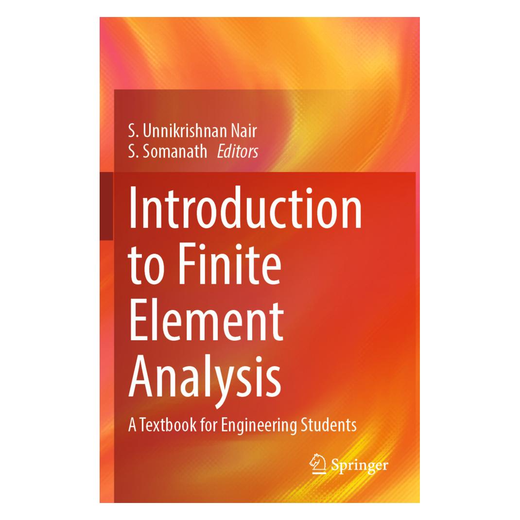 Springer Introduction to Finite Element Analysis (Englisch, Softcover, S. Somanath, S. Unnikrishnan Nair) (57151692)