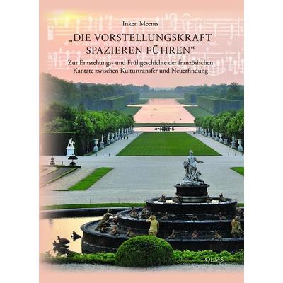 Die Vorstellungskraft spazieren führen -
