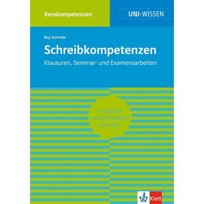 Schreibkompetenzen, Taschenbuch von Roy Sommer, Klett Lerntraining bei PONS Langenscheidt GmbH, 978-3-12-940011-1