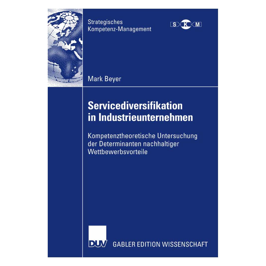 DUV Servicediversifikation in Industrieunternehmen (Deutsch, Softcover, Mark Beyer) (8619181)