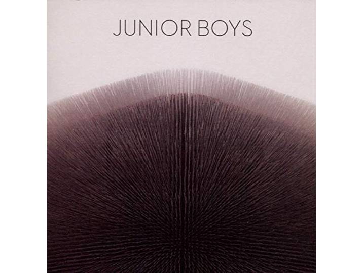Junior Boys - It's All True