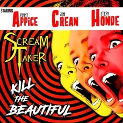 Kill The Beautiful - Scream Taker, CD
