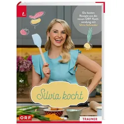 Silvia kocht, Ratgeber von Silvia Schneider