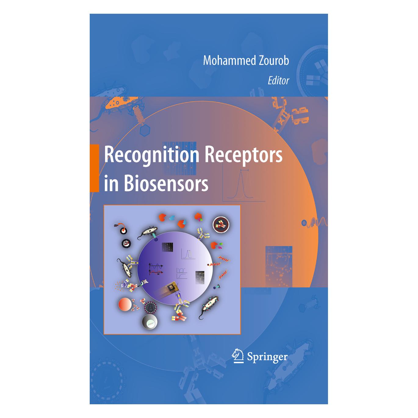 Springer Recognition Receptors in Biosensors (Englisch, Softcover, Ali Khademhosseini, Mohammed Zourob, Souna Elwary) (55951722)
