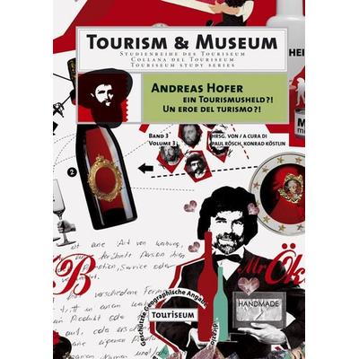 Andreas Hofer - ein Tourismusheld?!, Paperback von Paul Rösch, Studien Verlag, 978-3-7065-4746-8