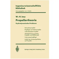 Propellertheorie, Fachbücher von Wolfgang-H. Isay