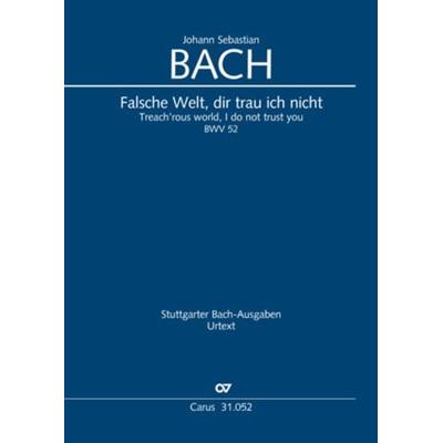 Falsche Welt, dir trau ich nicht (Klavierauszug) -