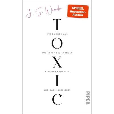 Toxic, Gebundene Ausgabe von Jane S. Wonda, Piper, 978-3-492-07373-8