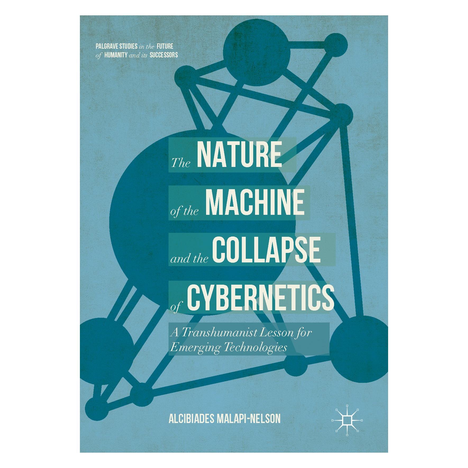 Springer Malapi-Nelson:The Nature of the Machine (Englisch, Hardcover, Alcibiades Malapi-Nelson) (9783319545165)
