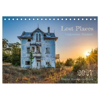 Lost Places - vergessene Schätze (Tischkalender 2027 DIN A5 quer), CALVENDO Monatskalender