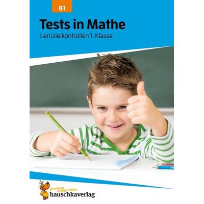 Übungsheft mit Tests in Mathe 1. Klasse, Geheftet von Agnes Spiecker, Hauschka Verlag, 978-3-88100-181-6