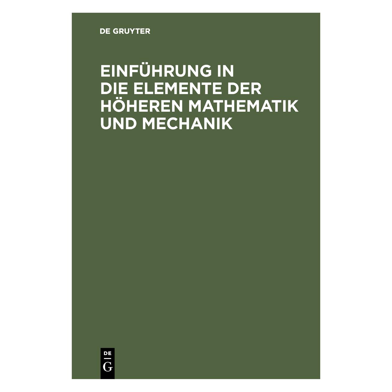 De Gruyter Einführung in die Elemente der höheren (Deutsch, Hardcover) (67826584)
