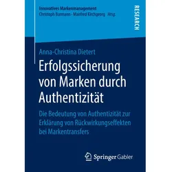 Erfolgssicherung von Marken durch Authentizität, Fachbücher von Anna-Christina Dietert