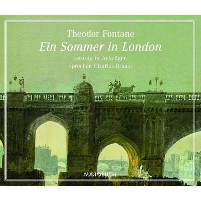 Ein Sommer in London - Theodor Fontane, Audio, 9783899645590