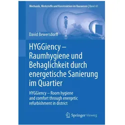 HYGGiency - Raumhygiene und Behaglichkeit durch energetische Sanierung im Quartier, Fachbücher von David Bewersdorff