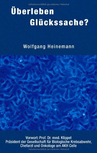 Wolfgang Heinemann - Überleben Glückssache? - Preis vom 09.10.2026 07:28:09 h