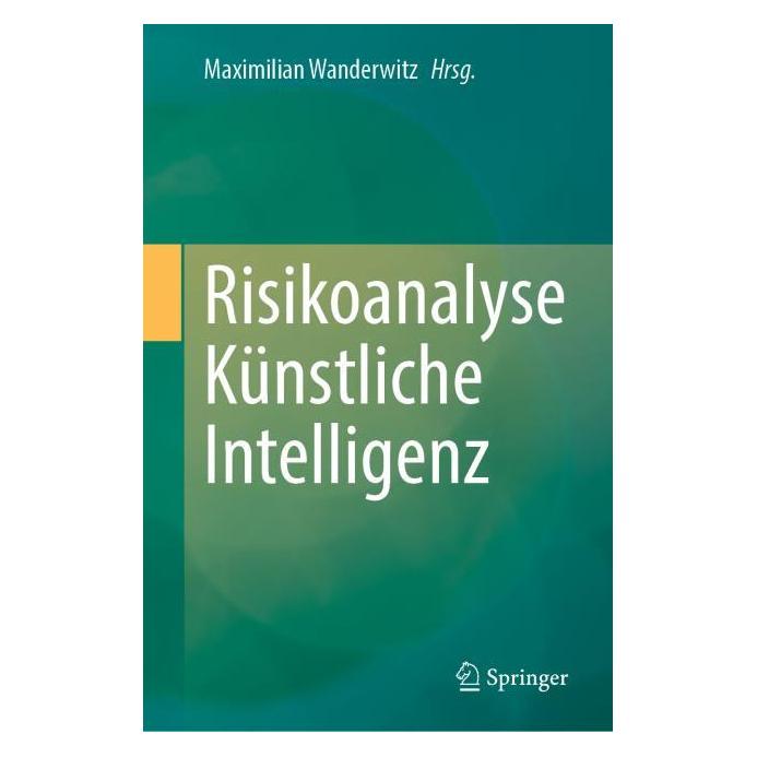 Springer Risikoanalyse Künstliche Intelligenz (Deutsch, Hardcover) (65429703)