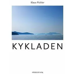Kykladen, Reisebücher von Klaus Pichler