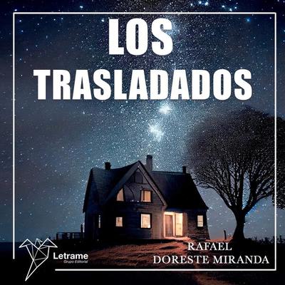 Los trasladados - Rafael Doreste Miranda, Audio, 9788410681132