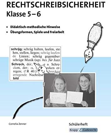 Cornelia Zenner - Rechtschreibsicherheit Klasse 5 und 6: Schülerarbeitsheft, Trainingsbuch, Lernmittel - Preis vom 09.10.2026 07:28:09 h