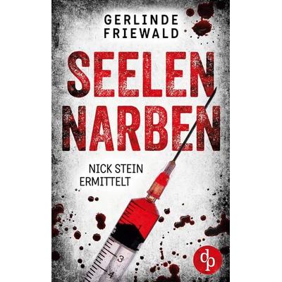 Seelennarben, Taschenbuch von Gerlinde Friewald, BoD - Books on Demand, 978-3-9899808-8-4