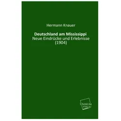 Deutschland am Mississippi, Ratgeber von Hermann Knauer