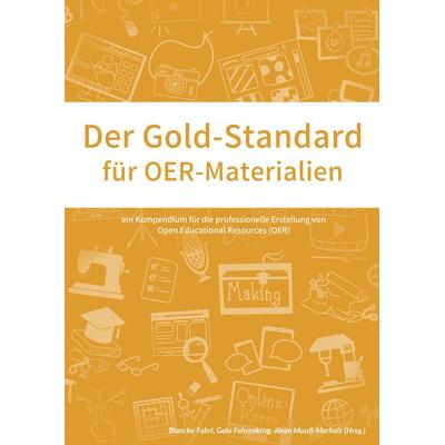Der Gold-Standard für OER-Materialien, Taschenbuch von Blanche Fabri,Gabi Fahrenkrog, MBs, 978-94-036-1398-7
